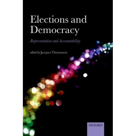 Elections and Democracy: Representation and Accountability
