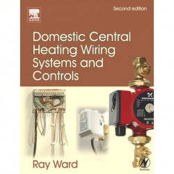 Domestic Central Heating Wiring Systems and Controls