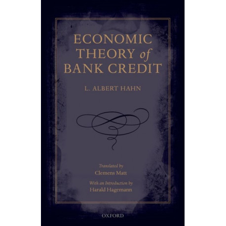 Economic Theory of Bank Credit