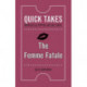 The Femme Fatale