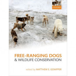 Free-Ranging Dogs and Wildlife Conservation