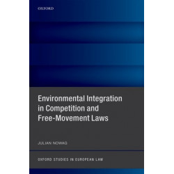 Environmental Integration in Competition and Free-Movement Laws