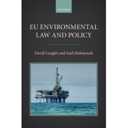 EU Environmental Law and Policy