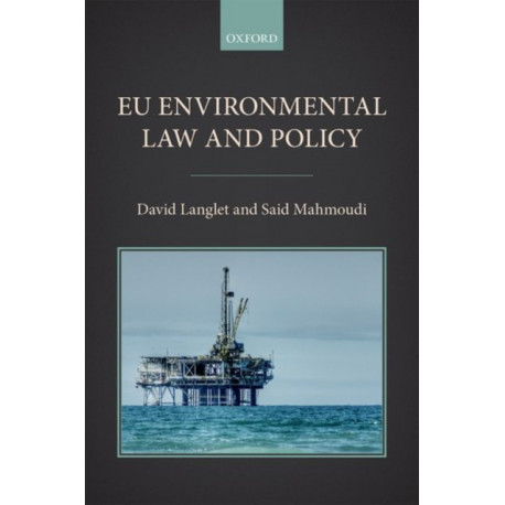 EU Environmental Law and Policy