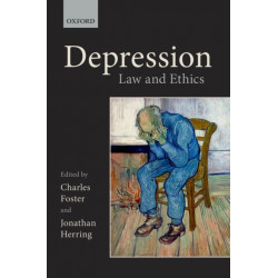 Depression: Law and Ethics
