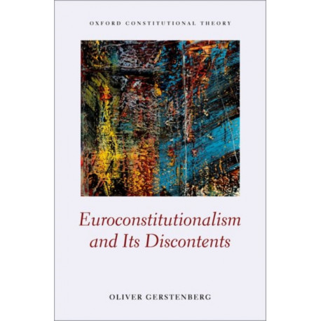 Euroconstitutionalism and its Discontents