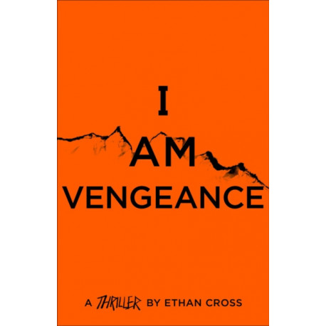 I Am Vengeance