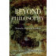 Beyond Philosophy: Nietzsche, Foucault, Anzaldua