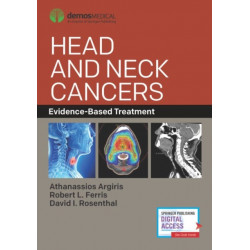 Head and Neck Cancers: Evidence-Based Treatment