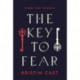 The Key to Fear