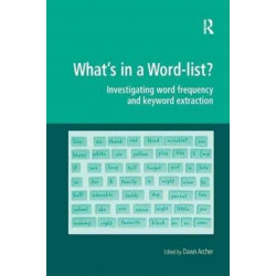 What's in a Word-list?: Investigating Word Frequency and Keyword Extraction