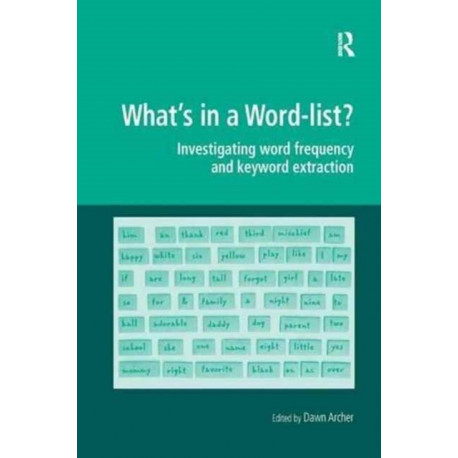 What's in a Word-list?: Investigating Word Frequency and Keyword Extraction