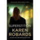 Superstition: A gripping suspense thriller that will have you on the edge-of-your-seat
