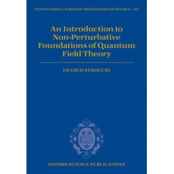 An Introduction to Non-Perturbative Foundations of Quantum Field Theory