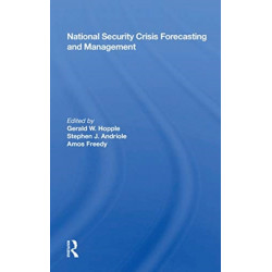 National Security Crisis Forecasting And Management