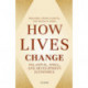 How Lives Change: Palanpur, India, and Development Economics