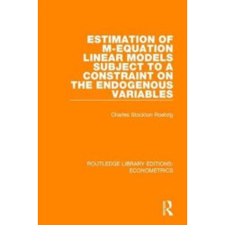 Estimation of M-equation Linear Models Subject to a Constraint on the Endogenous Variables