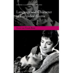 Language and Character in Euripides' Electra