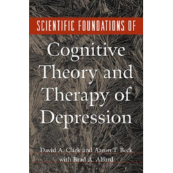 Scientific Foundations of Cognitive Theory and Therapy of Depression
