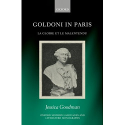 Goldoni in Paris: La Gloire et le Malentendu