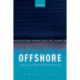 Offshore: Exploring the Worlds of Global Outsourcing