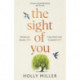 The Sight of You: An unforgettable love story and Richard & Judy Book Club pick