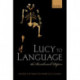 Lucy to Language: The Benchmark Papers