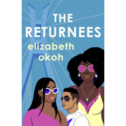 The Returnees: An 'evocative tale of identity, friendship and unexpected love' Mail on Sunday