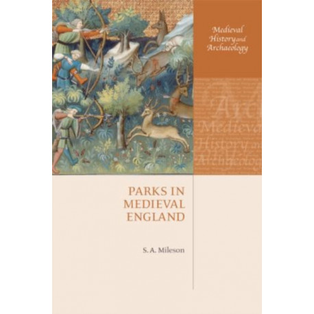Parks in Medieval England