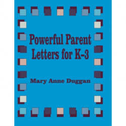 Powerful Parent Letters for K-3