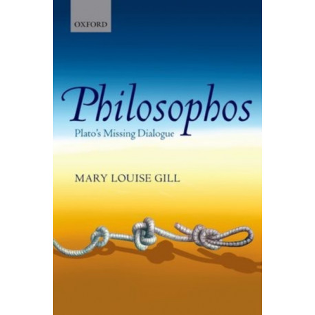 Philosophos: Plato's Missing Dialogue