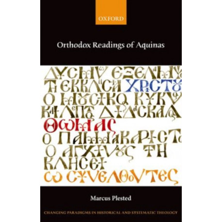 Orthodox Readings of Aquinas