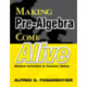 Making Pre-Algebra Come Alive: Student Activities and Teacher Notes