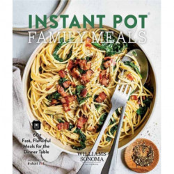 Instant Pot Family Meals