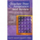 Teacher Peer Assistance and Review: A Practical Guide for Teachers and Administrators