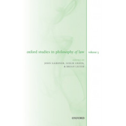 Oxford Studies in Philosophy of Law Volume 3