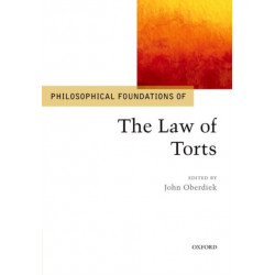 Philosophical Foundations of the Law of Torts