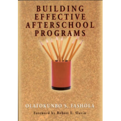 Building Effective Afterschool Programs