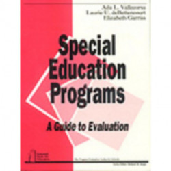 Special Education Programs: A Guide to Evaluation