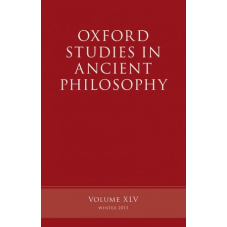 Oxford Studies in Ancient Philosophy, Volume 45