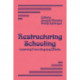 Restructuring Schooling