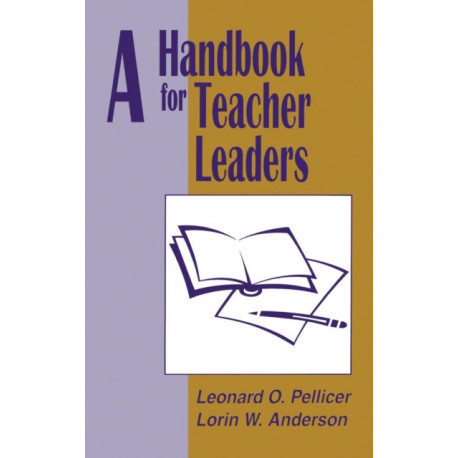 A Handbook for Teacher Leaders