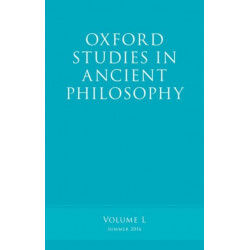 Oxford Studies in Ancient Philosophy, Volume 50