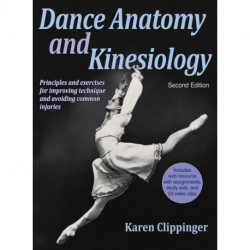 Dance Anatomy and Kinesiology