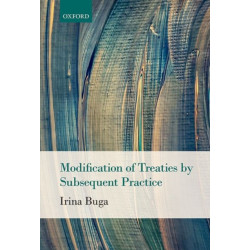 Modification of Treaties by Subsequent Practice