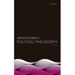 Oxford Studies in Political Philosophy, Volume 3