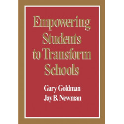 Empowering Students to Transform Schools