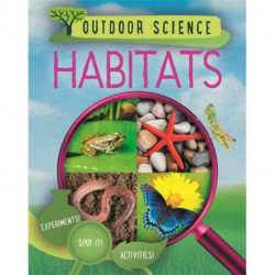 Outdoor Science: Habitats