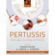 Pertussis: Epidemiology, Immunology, and Evolution