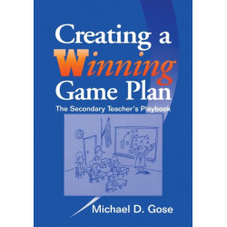 Creating a Winning Game Plan: The Secondary Teacher's Playbook